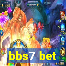 bbs7 bet